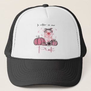 Pig In October We Wear Pink Breast Cancer Awarenes Trucker Hat