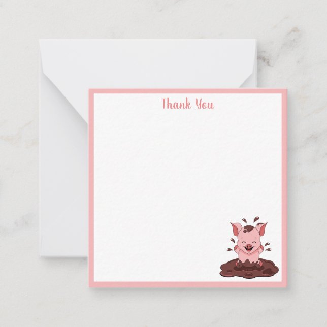 Pig In The Mud Thank You Card (Front)