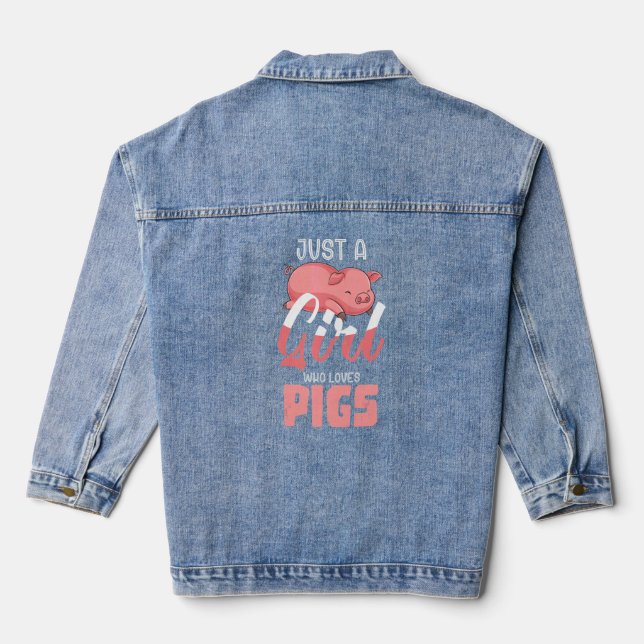 Pig   Just A Girl Farm Animal Women Farmer Pig  Denim Jacket (Back)