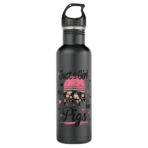 Pig Just A Girl Who Loves Pigs  710 Ml Water Bottle
