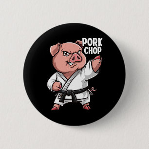 Pig Karate Pork Chop Funny Hog Swine Pun Men Boys  6 Cm Round Badge