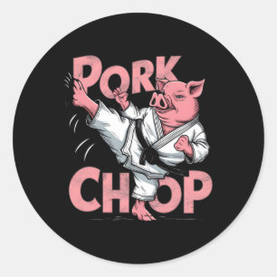 Pig Karate Pork Chop Funny Hog Swine Pun Men Women Classic Round Sticker