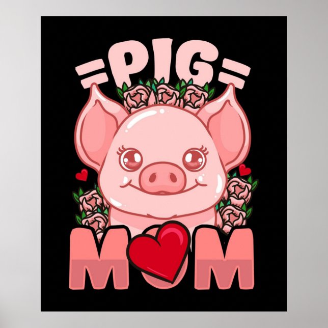 Pig Mum | Gift For Owner Pig  Mum Poster (Front)