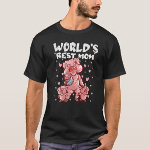 Pig Mum Worlds Best Mum Mummy Pigs Mama Mother's D T-Shirt
