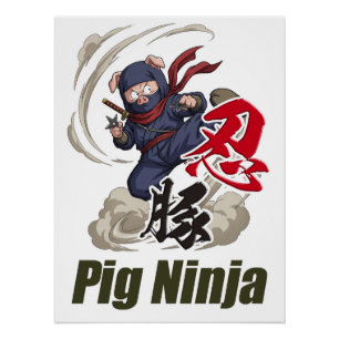 Pig Ninja -A pig turned into a ninja- Poster
