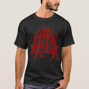Pig Roast Meat grilling Roast Grilled symbols & sh T-Shirt