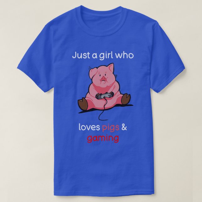 Pig Shirt Funny Gaming Girls Video Gamer Pig Lover (Design Front)