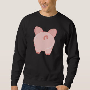 Pig Tail Butt, Funny, Sarcastic, Jokes, Family Sweatshirt