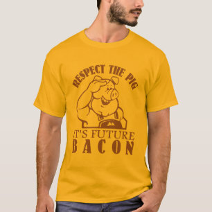 PIG TO BACON shirt - choose style & color