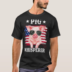 Pig Whisperer Pig For Men Hog Farmer T-Shirt