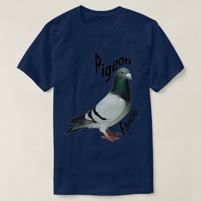 Pigeon Fancier Art Gifts 2 T-Shirt (Design Front)