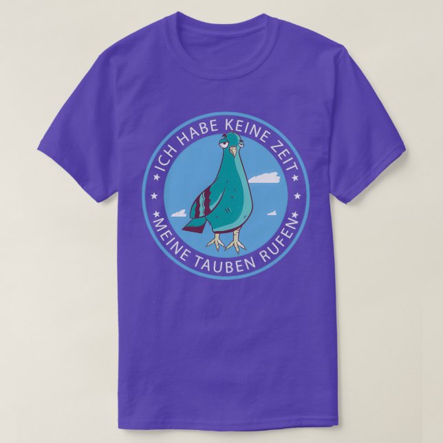 Pigeon fanciers Pigeon sport MY carrier pigeons CA T-Shirt (Design Front)