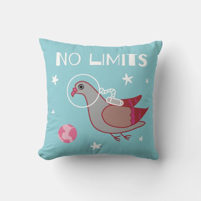 Pigeon in space No Limits Cushion (Front)