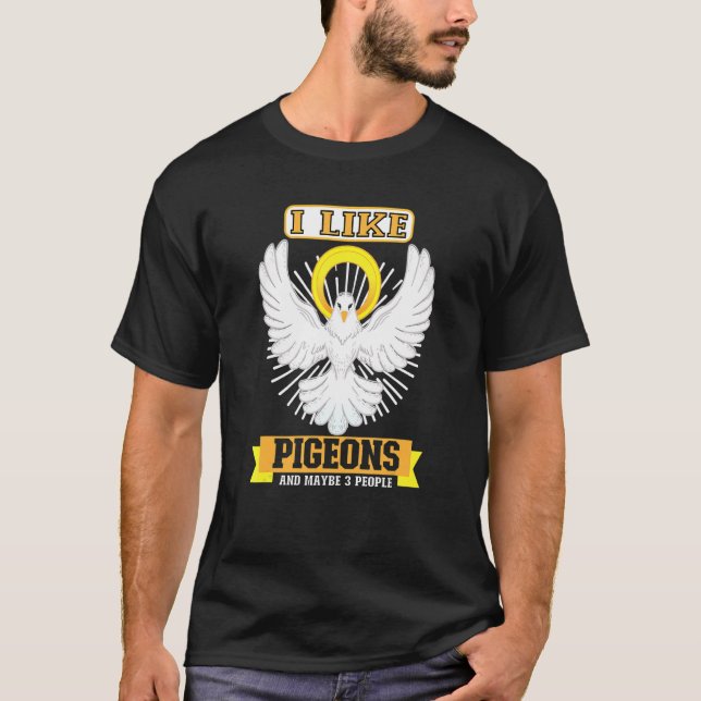 Pigeon Pigeon Racing Pigeon Racer Pigeon Keeper T-Shirt (Front)