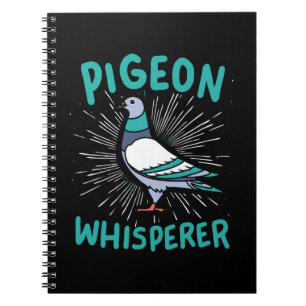 Pigeon - Pigeon Whisperer Notebook