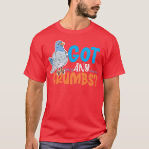 Pigeon pigeons bird gift T-Shirt
