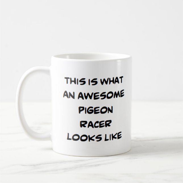 pigeon racer, awesome coffee mug (Left)