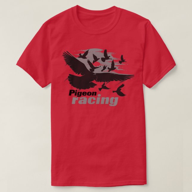 Pigeon Racing Art Bird Racersx27 Design Gift T-Shirt (Design Front)