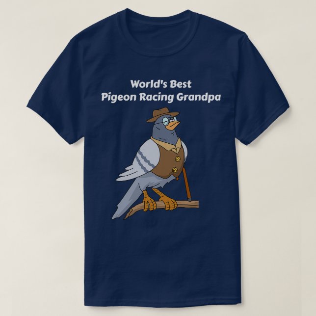 Pigeon Racing Gifts Men Grandpa Fatherx27s Day Pig T-Shirt (Design Front)