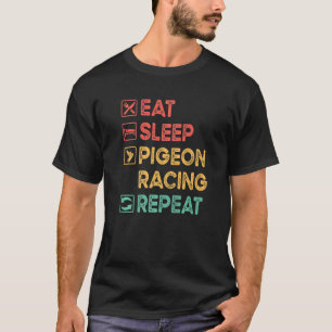 Pigeon Racing Pigeon Fancier Bird Racing Breeding T-Shirt