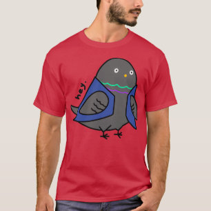 Pigeon Wearing A Vest Saying quotheyquot T-Shirt