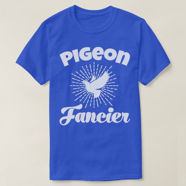 Pigeon Whisperer Pigeon Lover Pigeon Breeder Birds T-Shirt (Design Front)