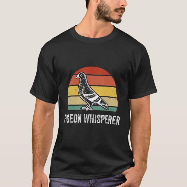 Pigeon Whisperer T-Shirt (Front)