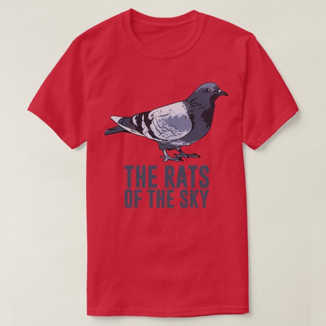 Pigeons Rats of the Sky T-Shirt (Design Front)