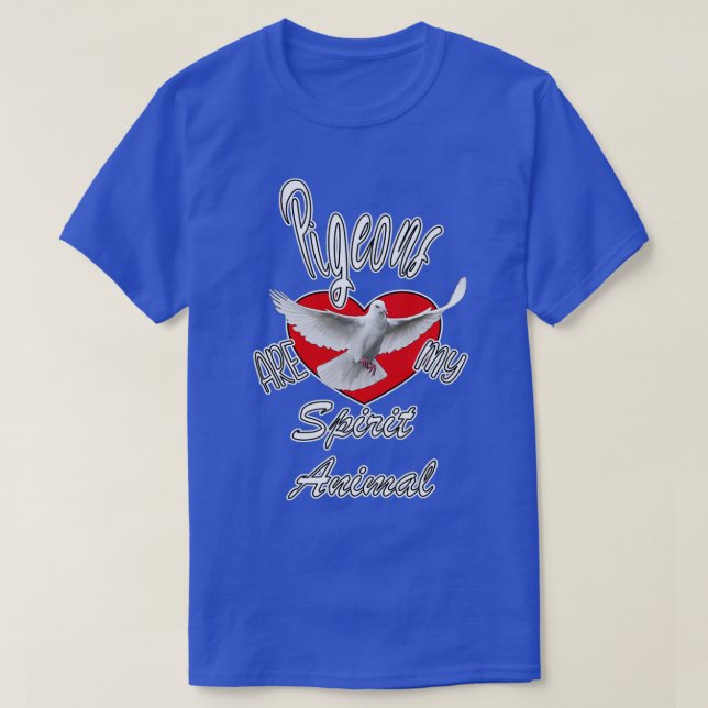 Pigeons Spirit Animal 2 T-Shirt (Design Front)