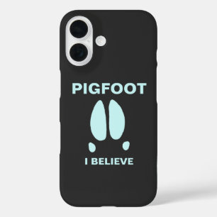 Pigfoot - I Believe iPhone 16 Case