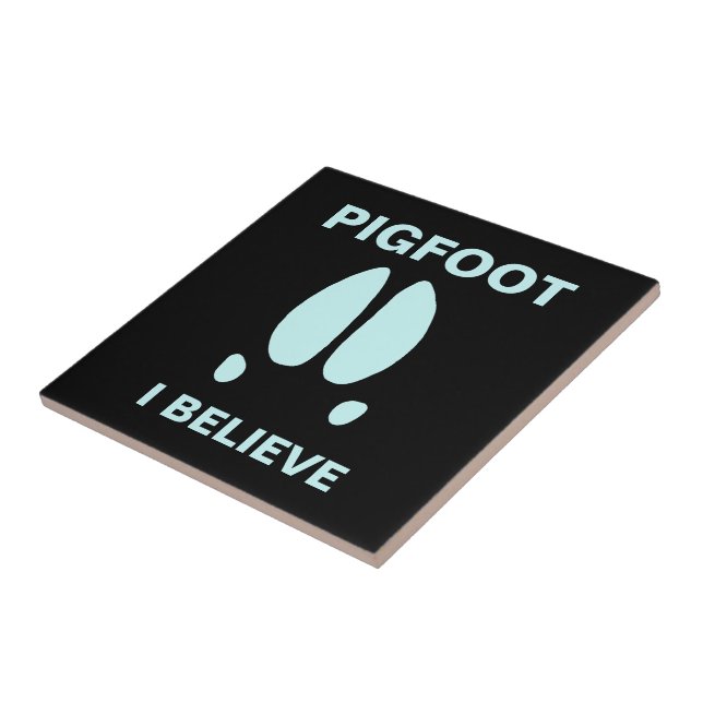 Pigfoot - I Believe Tile (Side)