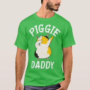 Piggie Daddy Cute Guinea Pig Dad T-Shirt