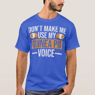 Piggy Design for a Guinea Pig owner  T-Shirt