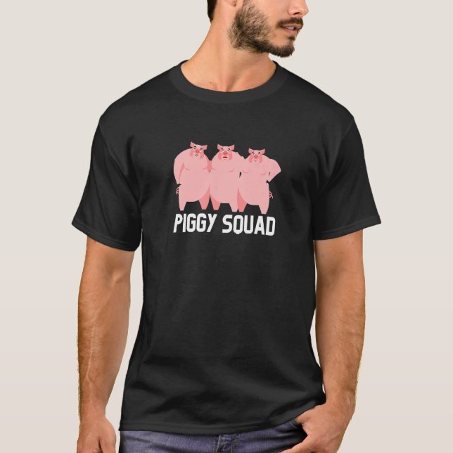 Piggy Squad Barnyard Cute Animal Pigs Farming T-Shirt (Front)