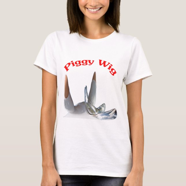 Piggy Wig T-Shirt (Front)