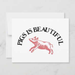 Pigs is Beautiful