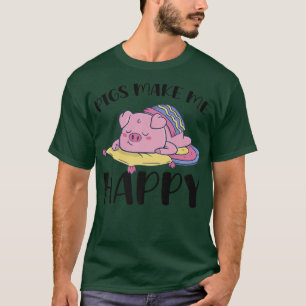 Pigs Make Me Happy Premium 5010 T-Shirt