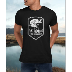 Pike Fishing Size Matters Angler Funny Fisherman T-Shirt