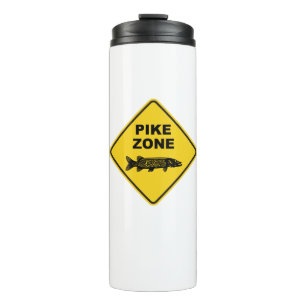 Pike Fishing Zone Sign Thermal Tumbler