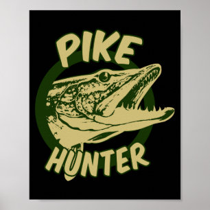 Pike hunter poster