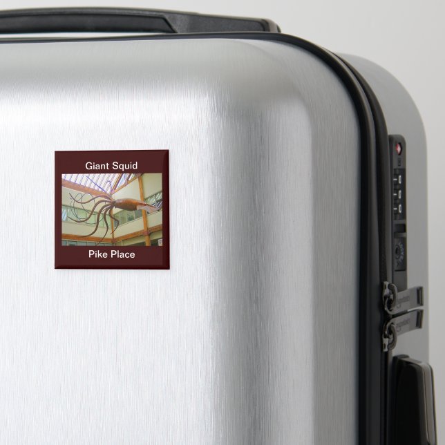 Pike Place Public Market Giant Squid Seattle, WA Magnet (In Situ (Luggage))