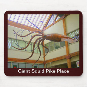 Pike Place Public Market Giant Squid Seattle, WA Mouse Mat