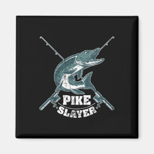 Pike Slayer Fishing Fisherman Northern Pike Magnet