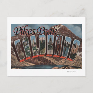 Pikes Peak, Colorado - Large Letter Scenes Postcard