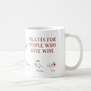 Pilates for people who love wine "Harold's Planet" Coffee Mug