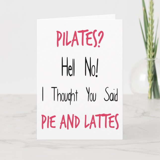 Pilates Funny Quote, Black and Pink Card (Front)
