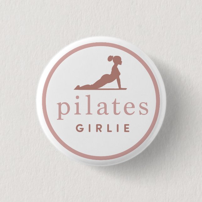 Pilates Girlie 3 Cm Round Badge (Front)