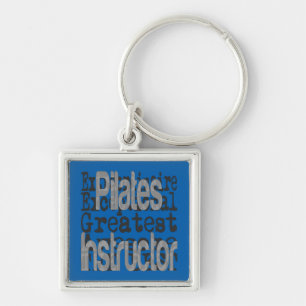 Pilates Instructor Extraordinaire Key Ring