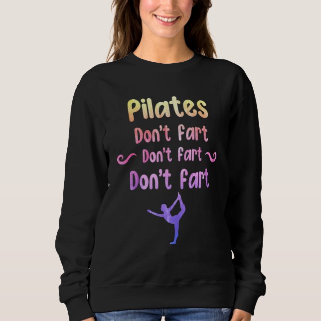 Pilates Instructor Trainer Teacher 7 Sweatshirt (Front)