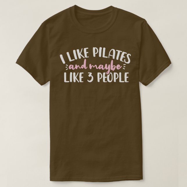 Pilates Introvert T-Shirt (Design Front)